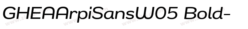 GHEAArpiSansW05 Bold字体转换